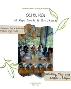 Ocha Kai at Kyo Sushi & Omakase May 23rd